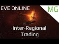 Eve Online - Making ISK With Inter Regional Trading