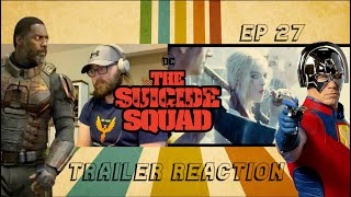 THE SUICIDE SQUAD - REBELLION TRAILER | REACTION | EP 27