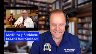 Medicina y Sabiduría: Conversatorio Dr.  David Storer-Cardiólogo