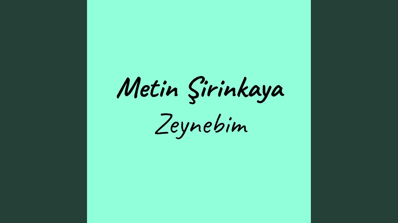 Zeynebim