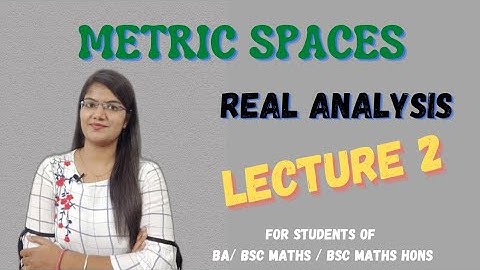 2) Euclidean and Usual Metric Spaces || (Lecture-2) 5th Sem || Chap 4 || Real Analysis #metric