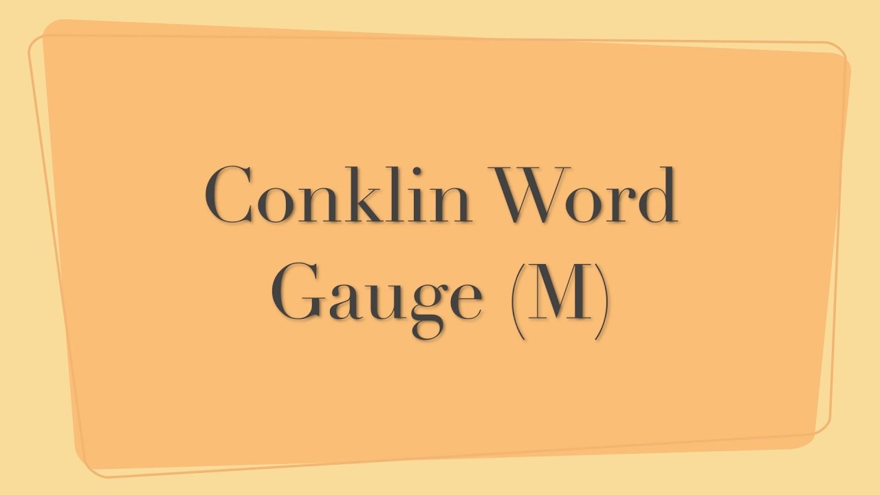 Conklin Word Gauge M YouTube