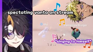vanta sings and talks to himself not knowing shu was watching him on stream | NIJISANJI EN