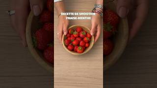 Recette De Smoothie Fraise Menthe
