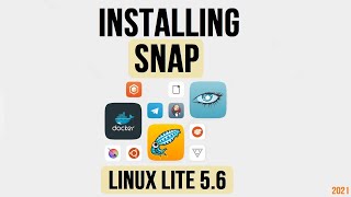 How to Install Snap on Linux Lite 5.6 | Install Snapd on Linux Lite | Snap app Packages for Linux screenshot 4