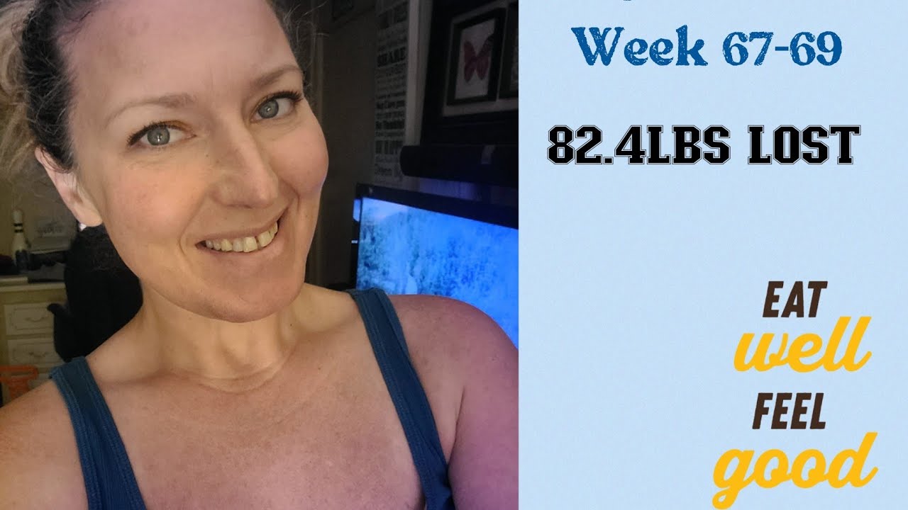 Week 67 Week 67-69 on Weight Watchers - YouTube