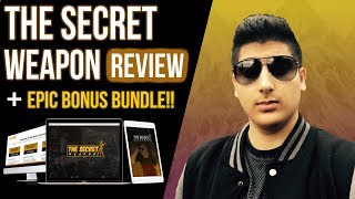 The Secret Weapon Review - ✋STOP✋ Don't Buy Without My CUSTOM Bonuses! The Secret Weapon Review - ✋STOP✋ Don't Buy Without My CUSTOM Bonuses!