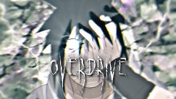 Overdrive - Naruto Xan Rotation - Ryan Open Collab - Amv/Edit #ryxhoc1