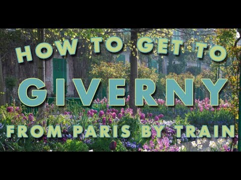 How to get to Giverny from Paris by train