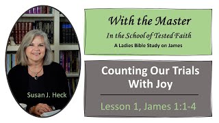 Famous James Lesson 1 – Counting Our Trials with Joy, James 1:1-4 Profile