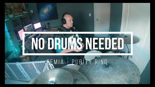 Femia - Purity Ring (Drum Cover)