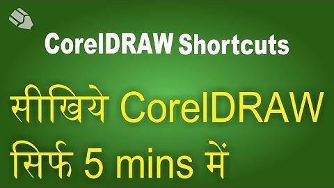 CorelDRAW Shortcut Keys