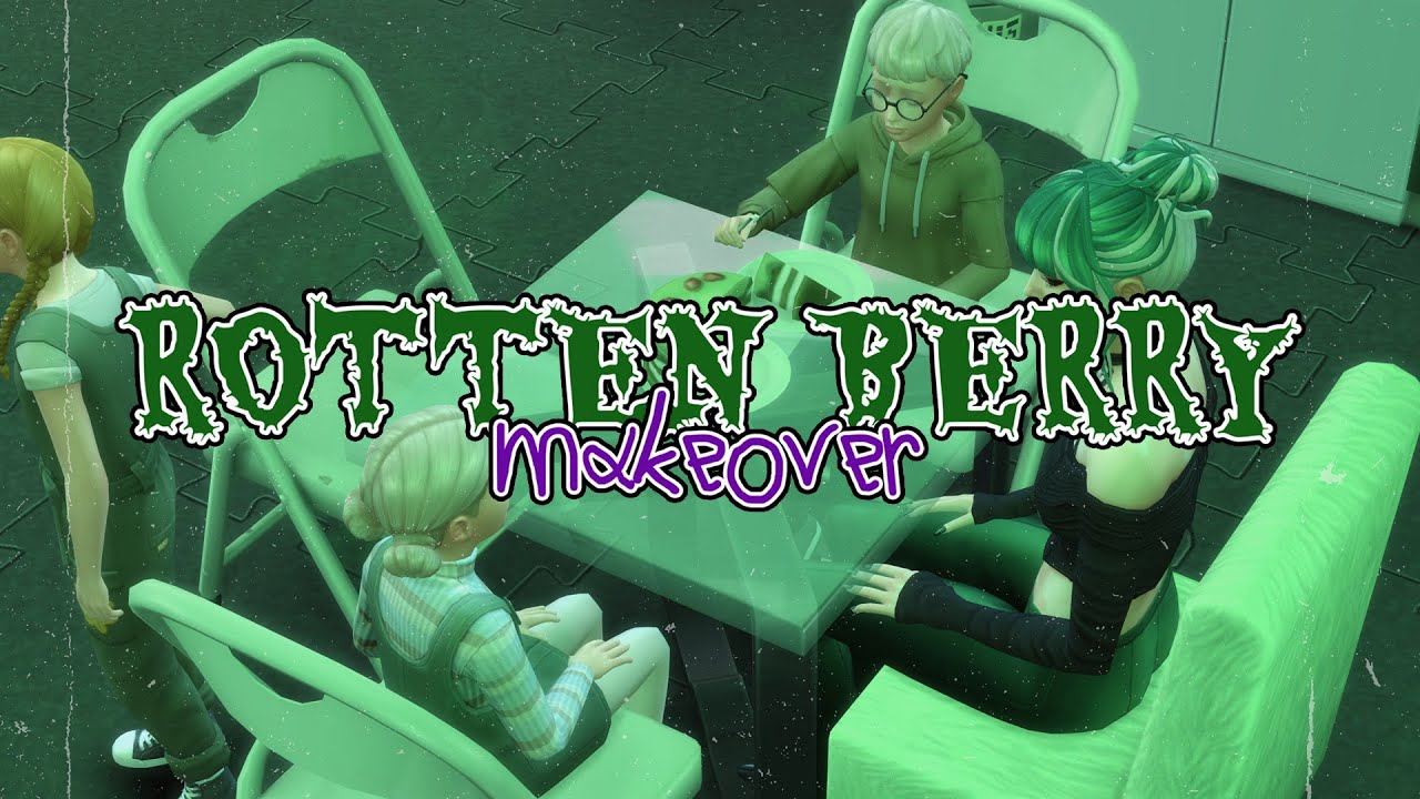 Злодейка и три задиры / ROTTEN BERRY MAKEOVER