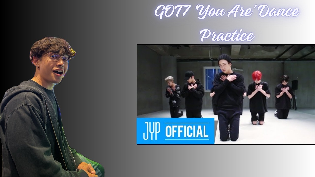 Sharper than usual | GOT7 'You Are' Dance Practice Reaction - YouTube