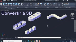 Como convertir 2D a Objetos 3D  AutoCAD