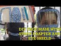 DIY FACE MASK WITH EYE SHIELD | FACE MASK WITH EYE PROTECTION AND STRAP ADAPTER #STAYHOME #WITHME