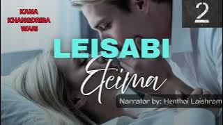 Download lagu Leisabi Eteima ani suba // kana khangdriba Wari 