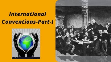 Major Environment International Convention (Nature convention part1)