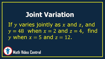 Joint Variation |  Math Video Central
