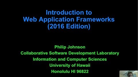 Introduction to Web Application Frameworks