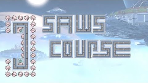 [G-Switch 4 Creator] Saws Course Full by SuperTony1885 (Top 11 Hardest)