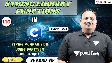 String Comparision Using Function Memcmp() in C | String Library Functions in C | Tpoint Point