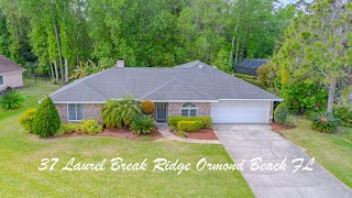 37 Laurel Ridge Break Ormond Beach FL 32174