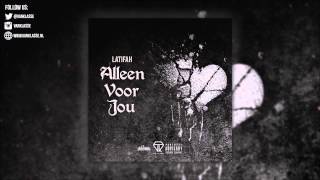 Latifah - Alleen Voor Jou