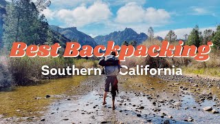 The Best Backcountry Backpacking Trip in Southern California? 2 Days, 64 Creek Crossings: