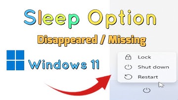 How to Fix Sleep Option Disappeared/Missing On Windows 11
