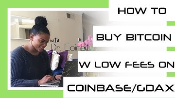 Bitcoin Tip: How to Buy Bitcoin on Coinbase and GDax with Less Fees (2018)