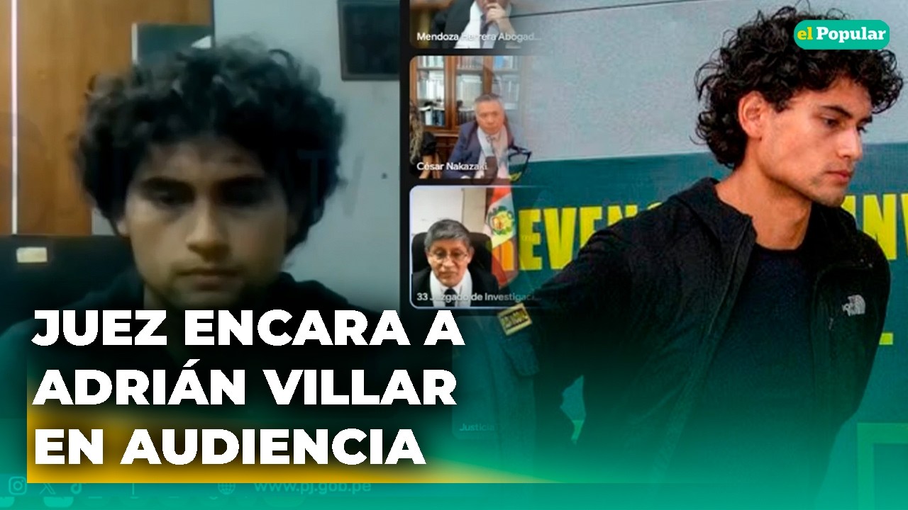JUEZ ENCARA a Adrián Villar: “¿Por qué huiste?” | Pide perdón por muerte de Lizeth Marzano