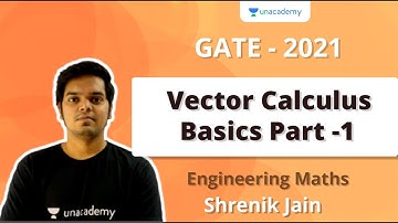Vector Calculus Basics Part - 1 | Engineering Mathematics | Shrenik Jain