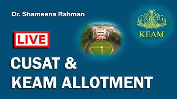 Cusat And Keam Allotment || QnA Session || Live streaming || Dr Shameena Rahman || Malayalam