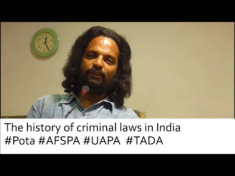 The history of criminal laws in India #TADA #AFSPA #POTA #UAPA