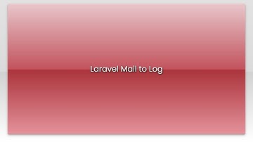 Laravel Mail to Log