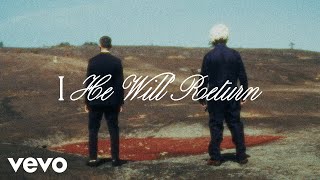 Hulvey - HE WILL RETURN (Official Lyric Video)