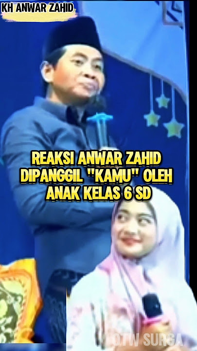 Reaksi Anwar Zahid dipanggil kamu, pengajian Anwar Zahid #pengajian #anwarzahid