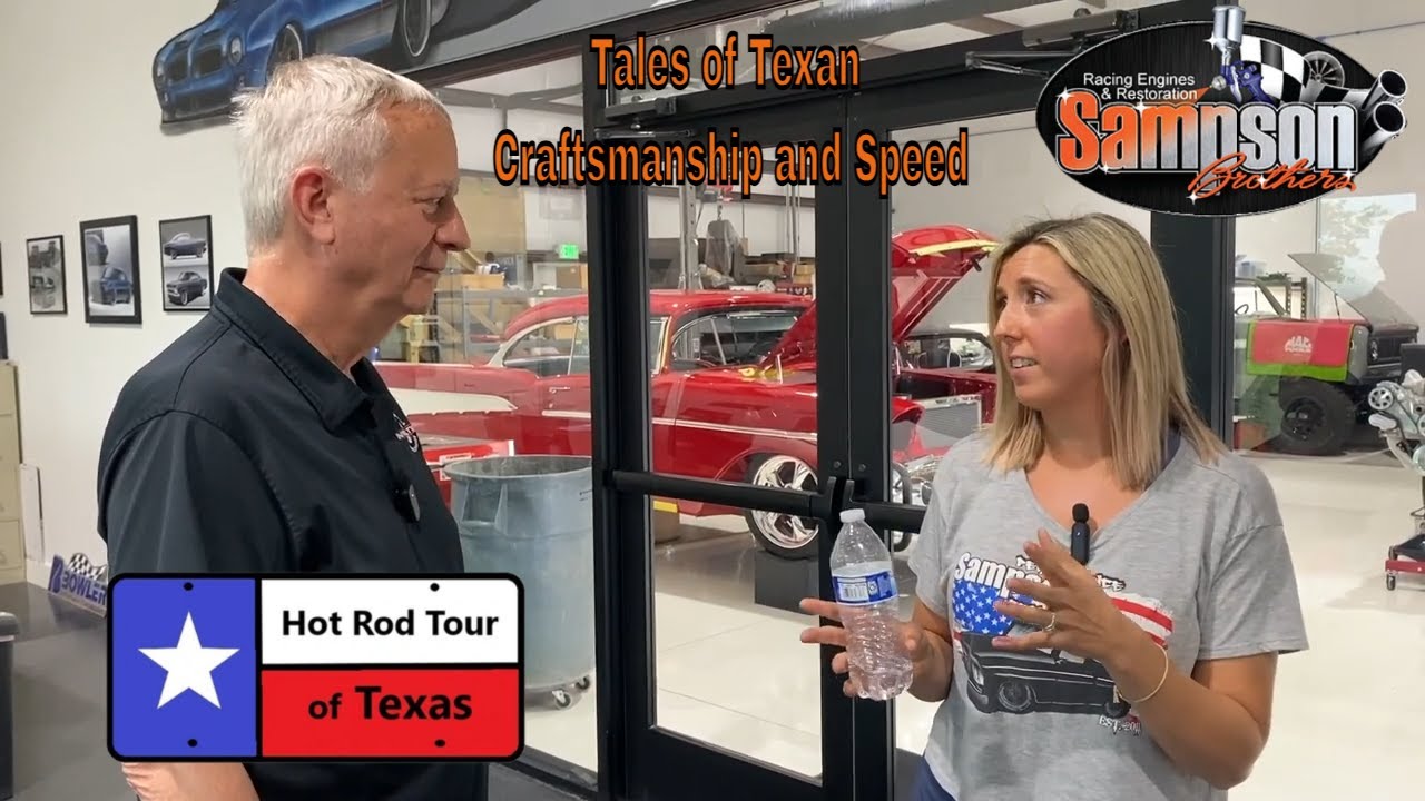 Tales of Texan Craftsmanship and Speed with Sampson Performance Restoration!