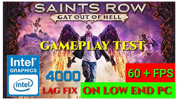 saints row gat out of hell on low end pc intel hd grapics family uhd 620 i3 4gb ram gameplay test