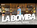 LA BOMBA Eddy Wata TikTok Viral Remix Zumba FITNESS GROOVY LA BOMBA Eddy Wata TikTok Viral Remix Zumba FITNESS GROOVY
