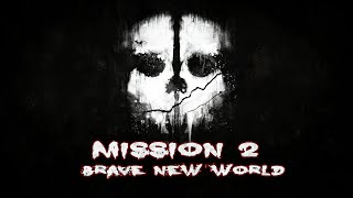Call Of Duty Ghost - Mission 2 : Brave New World