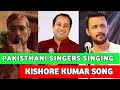 Pakisthani singers singing kishore kumar song  ft atif aslam mehndi hassan gareeb singer