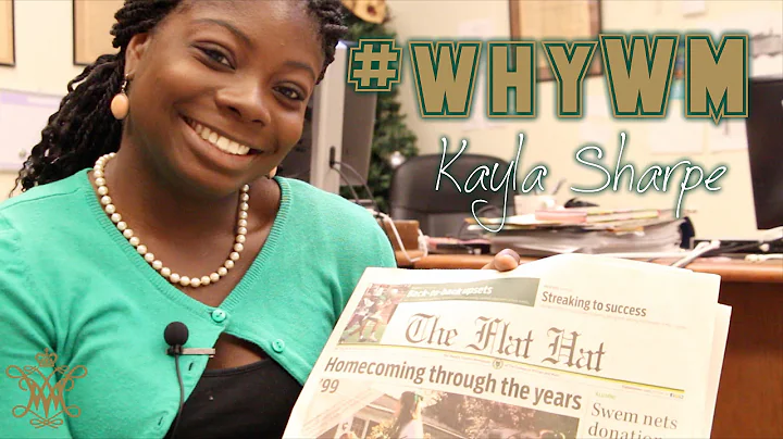 #whyWM: Kayla Sharpe '17