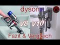 Dyson V8 vs V10 - Langzeittest Fazit und Vergleich [Deutsch/German]