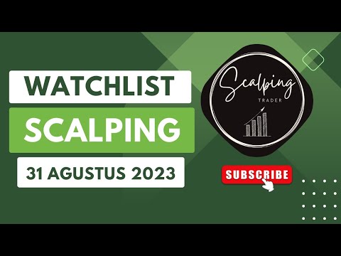 Rekomendasi Saham Scalping Harian 31 Agustus 2023