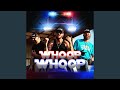 Whoop Whoop (feat. Who TF is Justin Time?)