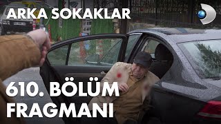 Arka Sokaklar 610 Bölüm Fragmanı - Riza Baba Ölecek Mi̇?