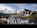 Half Life 2 OVERCHARGED 25 Full Game Walkthrough 4K Half Life 2 OVERCHARGED 25 Full Game Walkthrough 4K