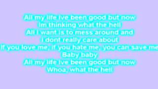 Avril Lavigne - What The Hell Lyrics.